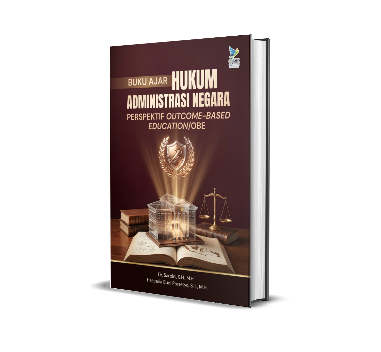 BUKU AJAR HUKUM ADMINISTRASI NEGARA (PERSPEKTIF OUTCOME-BASED EDUCATION/ OBE)