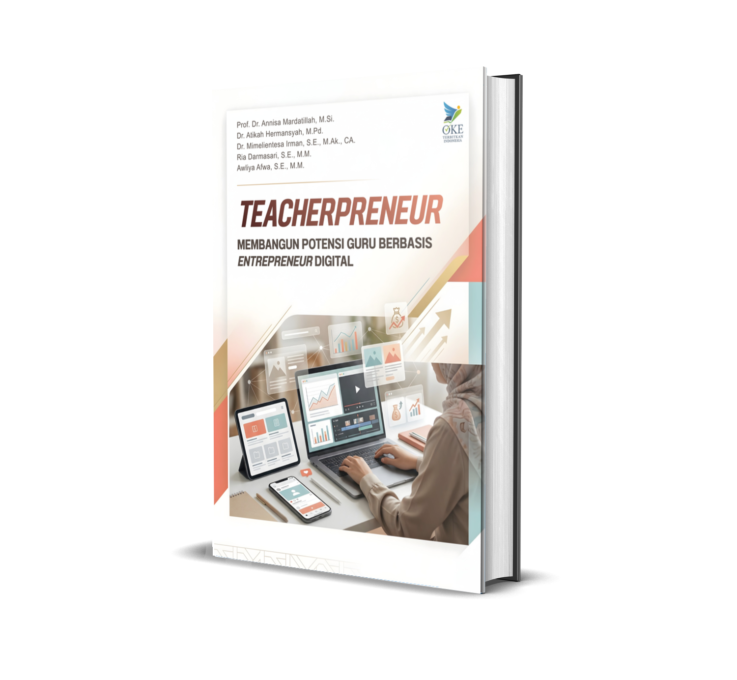 TEACHERPRENEUR Membangun Potensi Guru Berbasis Entrepreneur Digital