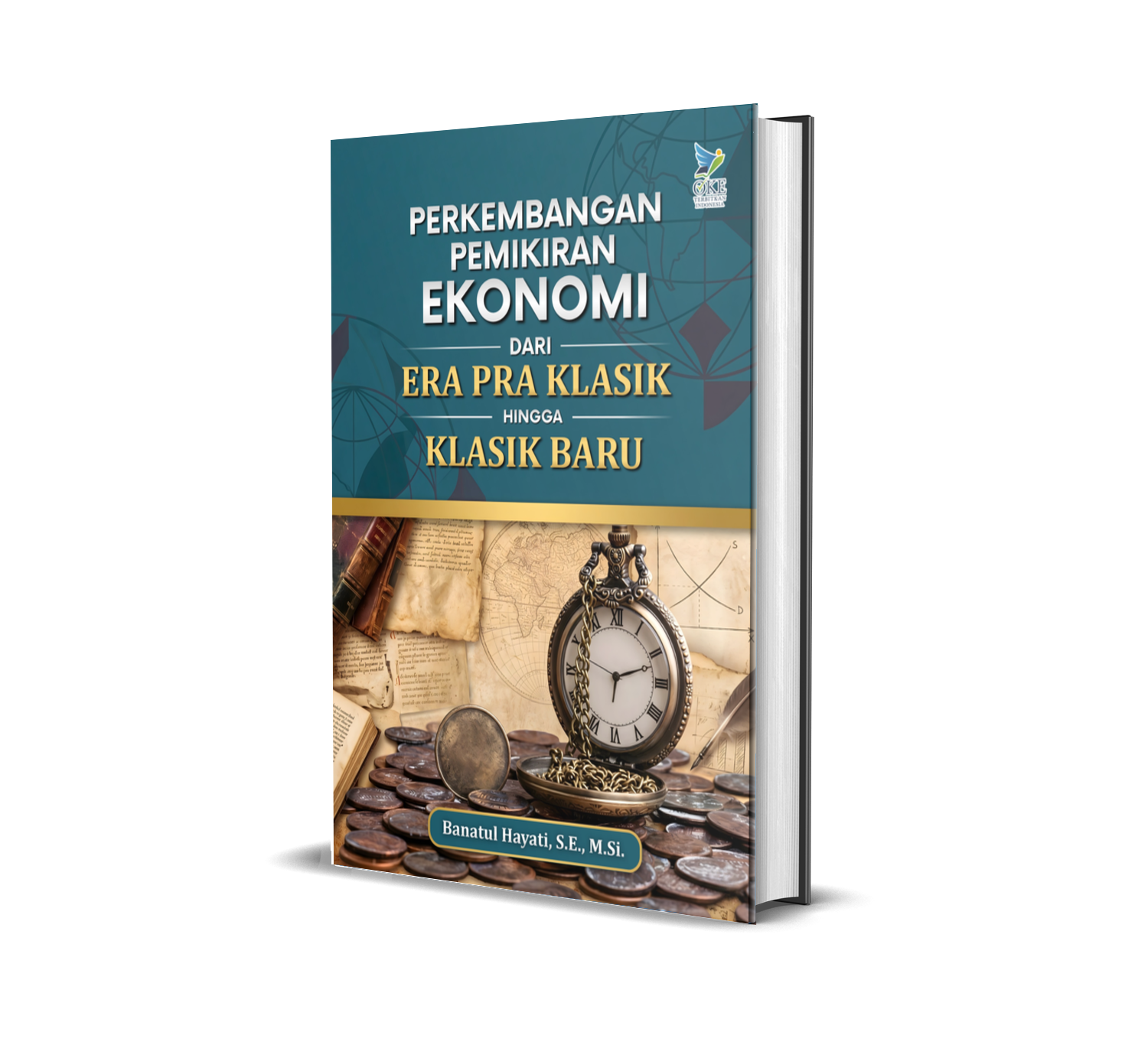 PERKEMBANGAN PEMIKIRAN EKONOMI DARI ERA PRA KLASIK HINGGA KLASIK BARU
