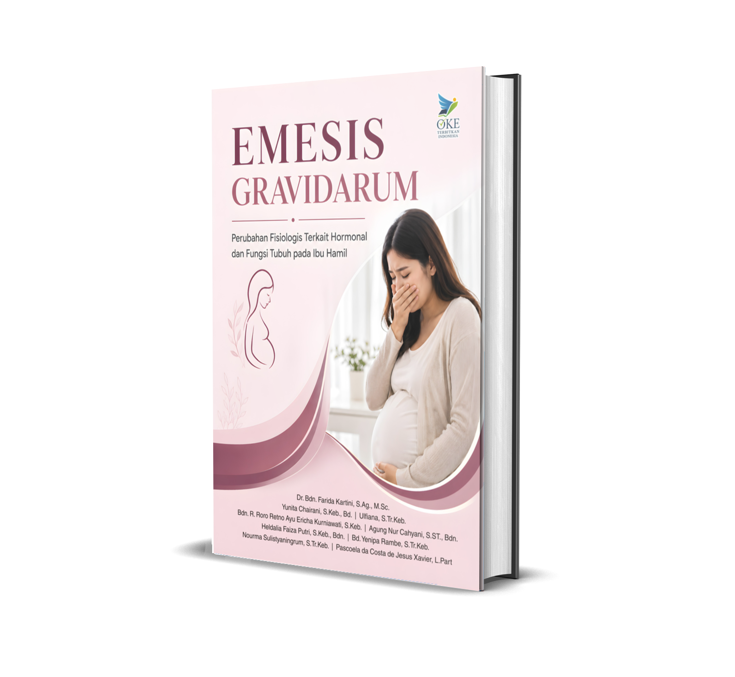 EMESIS GRAVIDARUM: PERUBAHAN FISIOLOGIS TERKAIT HORMONAL DAN FUNGSI TUBUH PADA IBU HAMIL
