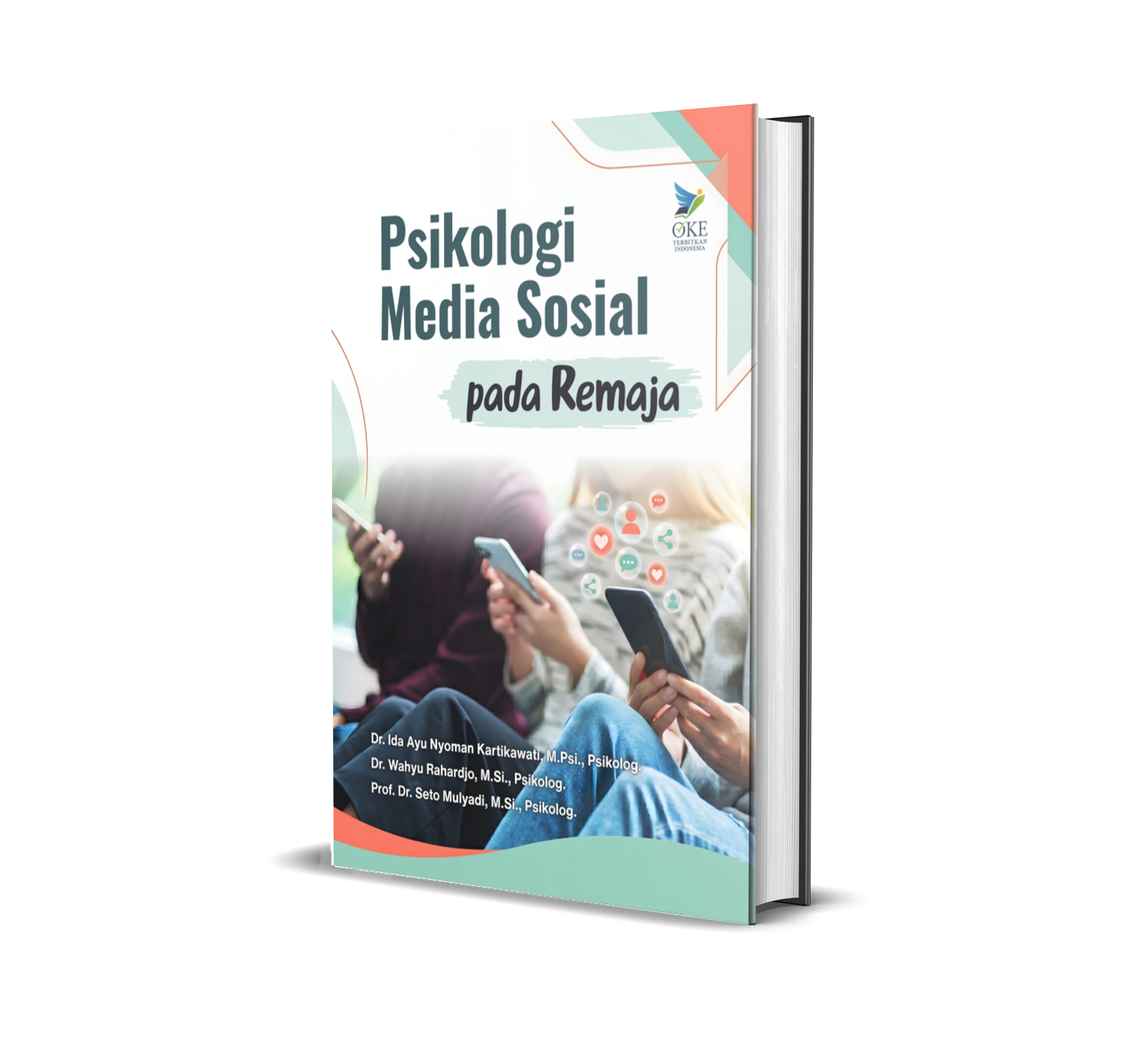 PSIKOLOGI MEDIA SOSIAL PADA REMAJA